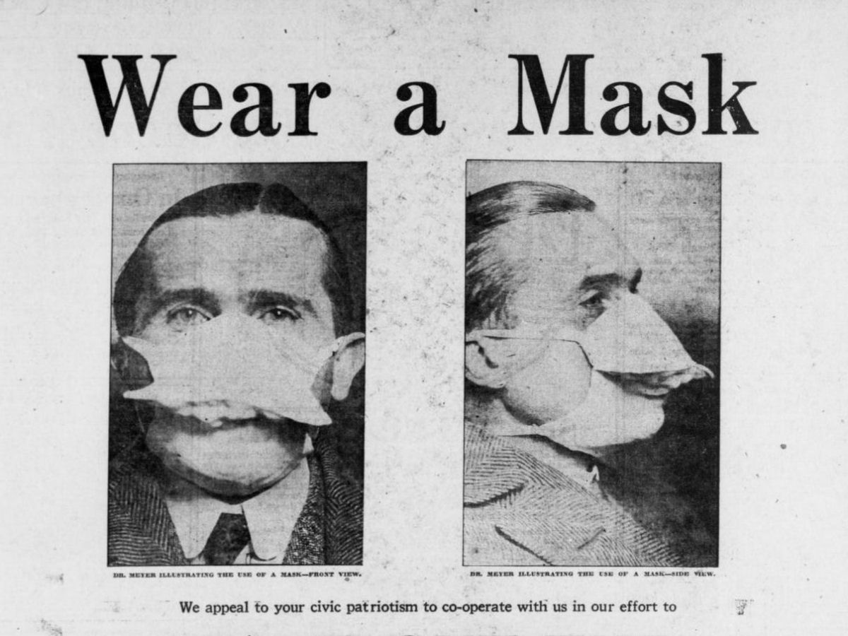 Many people refused to wear masks in the Spanish flu pandemic