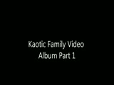 Kaotic Family Video Album