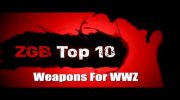Top 10 Weapons against Zombies