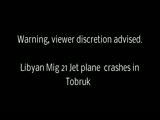 Jet Plane Crashes in Libyan City - New Videos 3 Angles view - Libya
