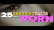 25 Shocking Facts About Porn You Probably Didn’t Know