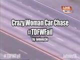 Crazy bitch Car Chase