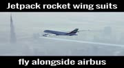 JETPACK ROCKET WINGSUIT THAT YOU CAN FLY ALONGSIDE PLANE