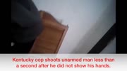 Kentucky cop shoots unarmed man when he didn't show his hands within a second