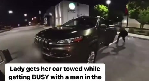 Car Towed while Having Sex